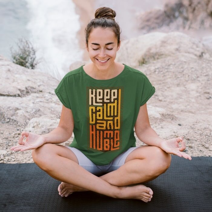 Keep Calm And Humble